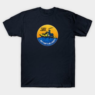 Ants on SeaDoos T-Shirt